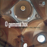 Guillaume Dufay - O Gemma Lux