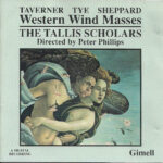 Taverner, Tye, Sheppard - Western Wind Masses